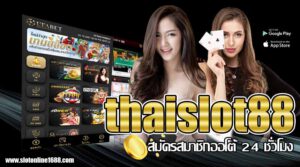 thaislot88-slotonline1688-03